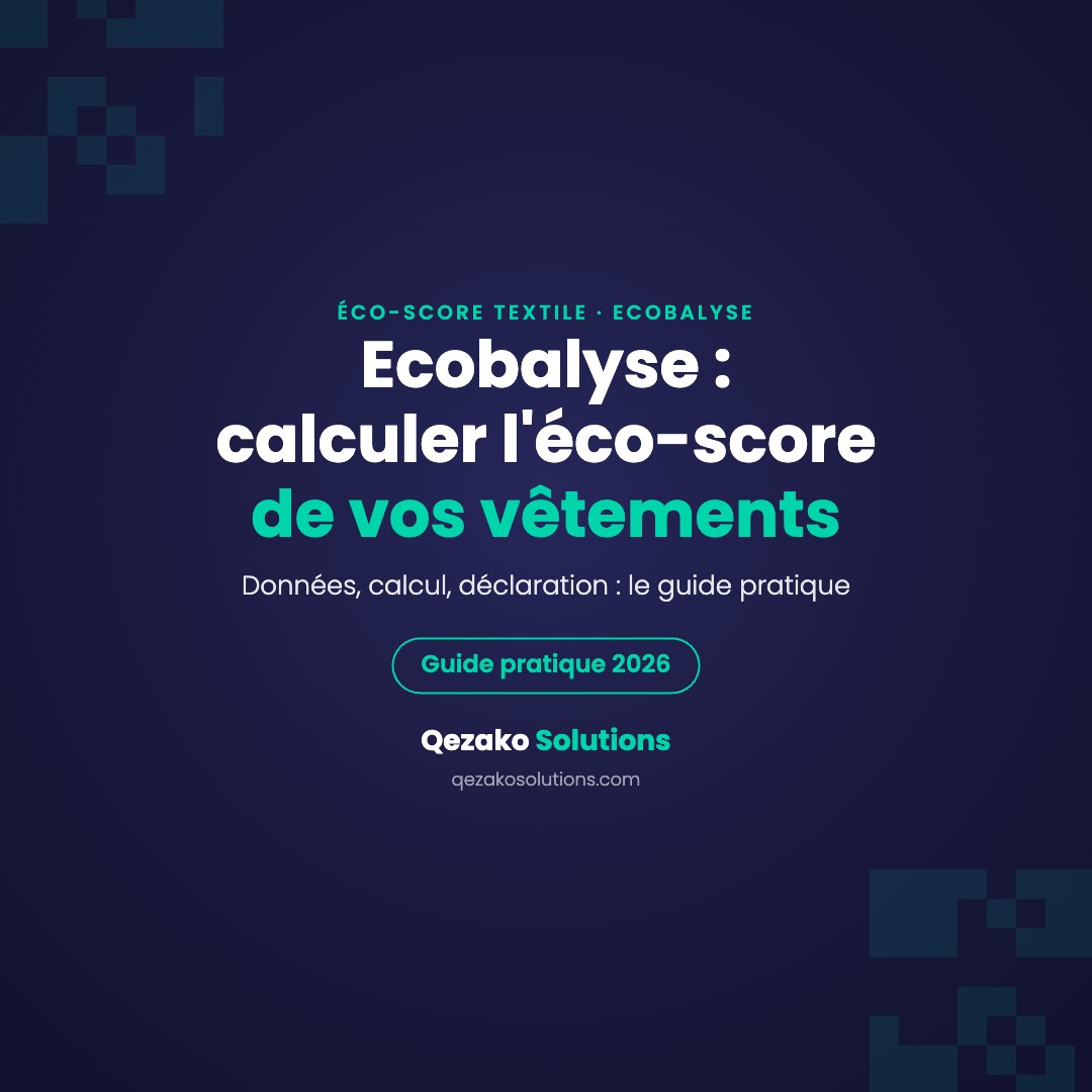 Visuel Qezako : Ecobalyse, calculer l'éco-score de vos vêtements, guide pratique 2026