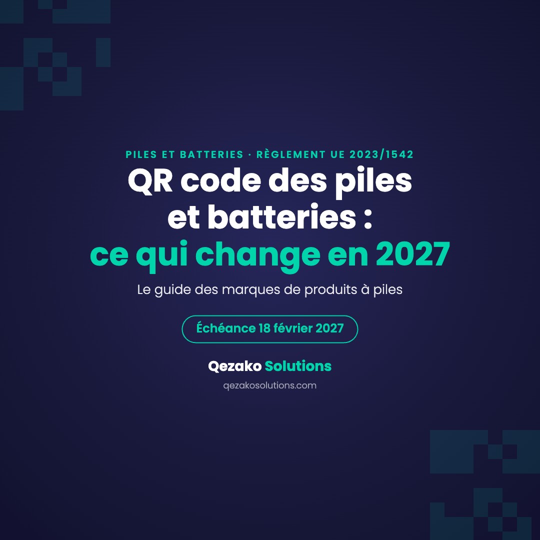 Visuel Qezako : QR code des piles et batteries, ce qui change en 2027